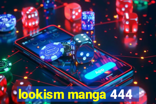 lookism manga 444